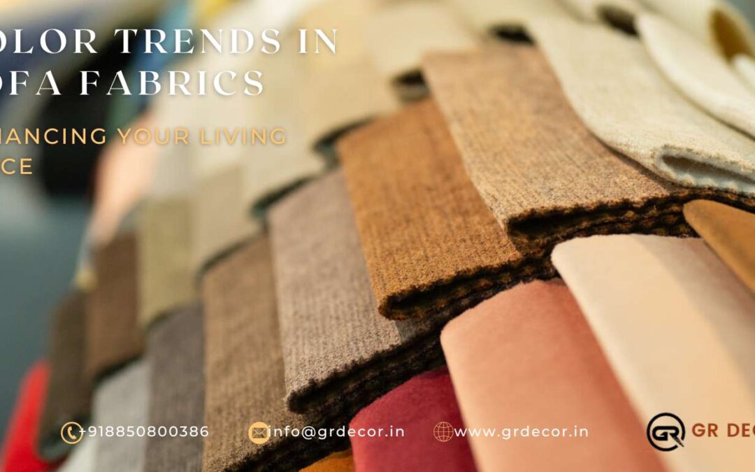 Color Trends in Sofa Fabrics