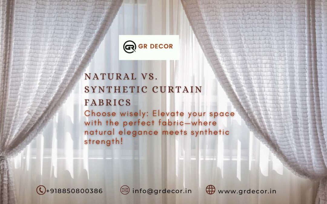 Natural vs. Synthetic Curtain Fabrics: Pros and Cons