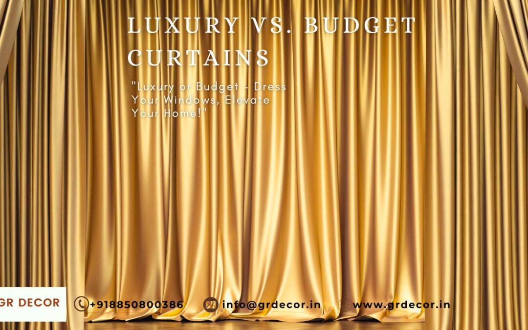 Luxury vs. Budget Curtains